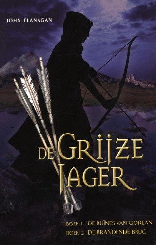 De grijze jager – John Flanagan